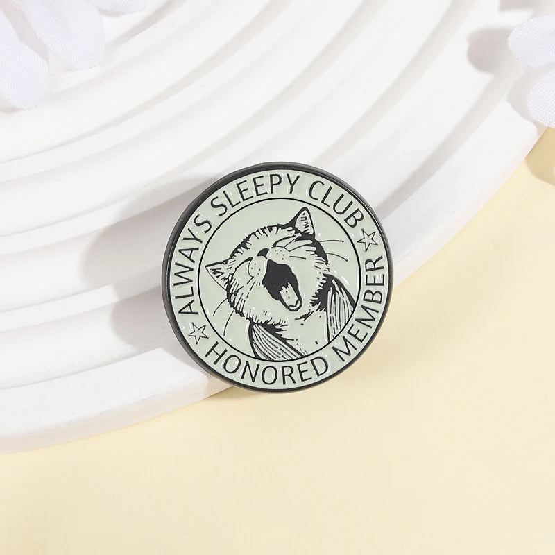 Always Sleepy Club Honored Member Enamel Pin
